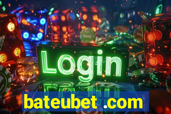 bateubet .com